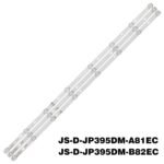 KIT TIRAS DE LED para D40-M30 40BF400 JS-D-JP395DM-A81EC JS-D-JP395DM-B82EC (80105) E395DM1000 MCPCB